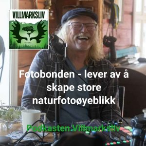 Fotobonden fotografert hjemme under podkastopptak med Podkasten Villmarksliv.